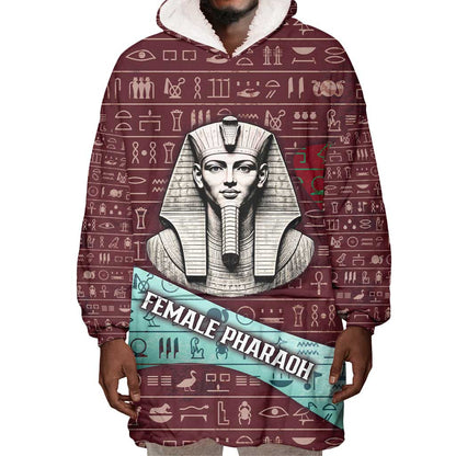 Hatshepsut Wearable Blanket Hoodie with Pharaoh Bust Illustration, Female Pharaoh Title and Egyptian Hieroglyph - African Pride