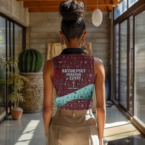 Hatshepsut Women Sleeveless Polo Shirt with Pharaoh Bust Illustration, Female Pharaoh Title and Egyptian Hieroglyph - African Pride