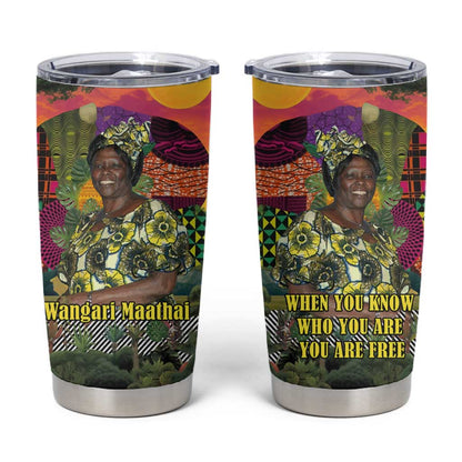 Wangari Maathai Tumbler Cup Colorful Nature-Inspired Design Empowerment Quote African Print Environmental - African Pride