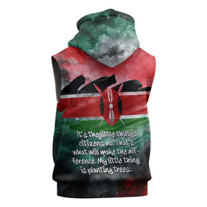 Wangari Maathai Sleeveless Hoodie Kenyan Flag Watercolor Style - Environmental Quote Planting Trees Tribute Eco-Activism - African Pride