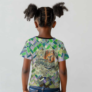 Wangari Maathai Kid T shirt Hummingbird Quote Tree Planting Theme Environmental Justice Tribute - African Pride