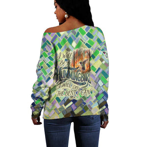 Wangari Maathai Off Shoulder Sweater Hummingbird Quote Tree Planting Theme Environmental Justice Tribute - African Pride