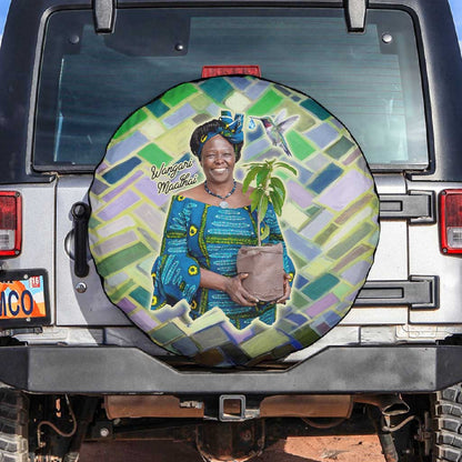Wangari Maathai Spare Tire Cover Hummingbird Quote Tree Planting Theme Environmental Justice Tribute - African Pride