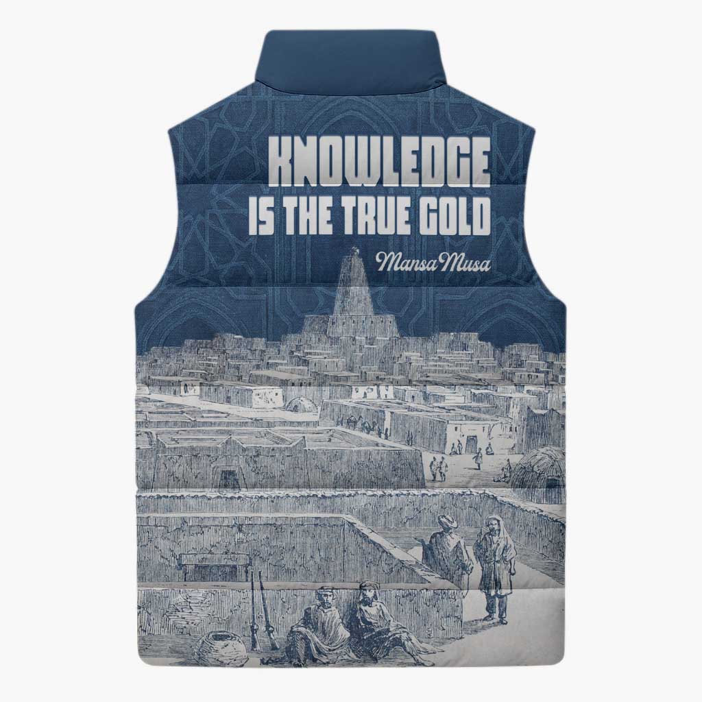 Mansa Musa Sankore University Sleeveless Puffer Jacket Knowledge is the True Gold - African Scholarly Legacy - African Pride