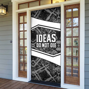 Steve Biko Door Cover with Monochrome Portrait, Ideas Do Not Die Quote - African Pride