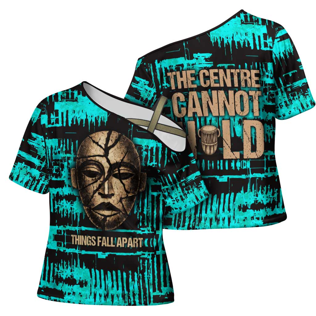 Chinua Achebe Cross Shoulder Shirt with Tribal Mask Design, Things Fall Apart Quote and Teal Abstract - African Pride