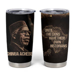 Chinua Achebe Tumbler Cup with Sepia Portrait, Lion Historians Quote and Vintage African Map - African Pride
