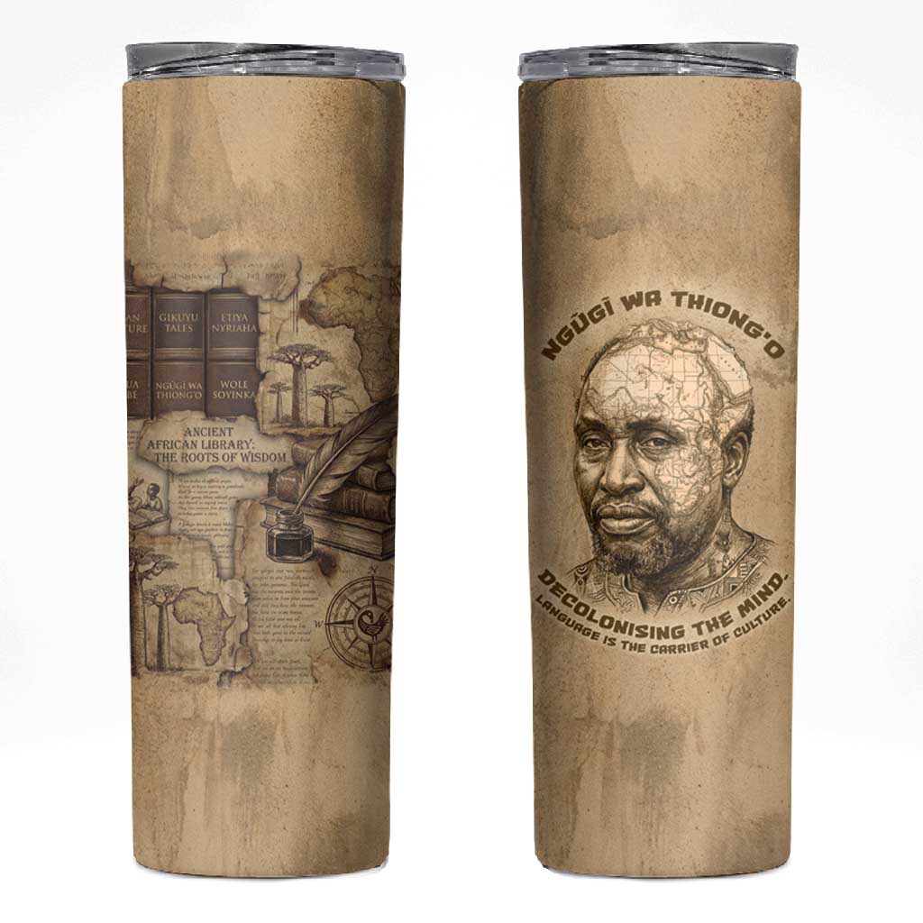 Ngugi wa Thiong O Skinny Tumbler Vintage Map Ancient African Library - Decolonising the Mind - African Pride