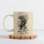 Maya Angelou Ceramic Mug I Know Why The Caged Bird Sings - African Pride