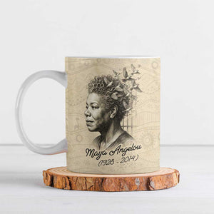 Maya Angelou Ceramic Mug I Know Why The Caged Bird Sings - African Pride