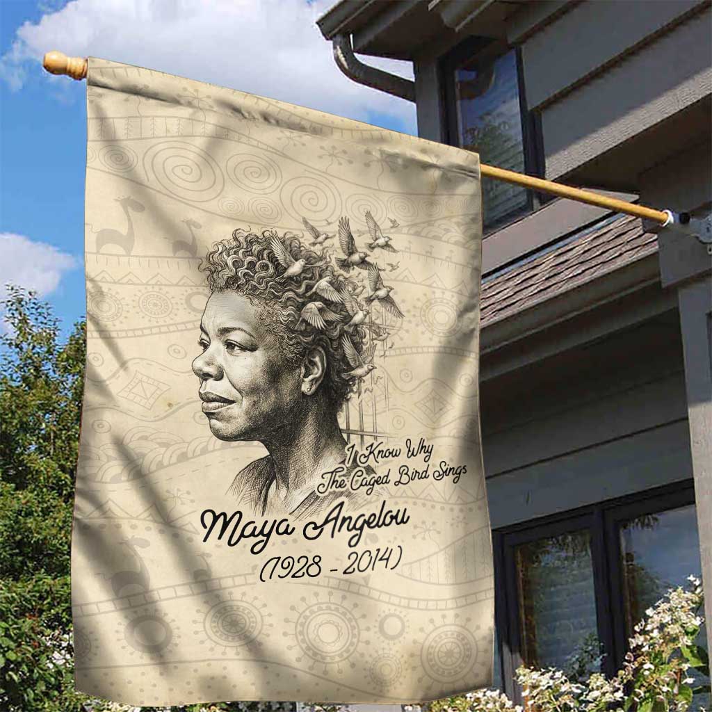 Maya Angelou Garden Flag I Know Why The Caged Bird Sings - African Pride