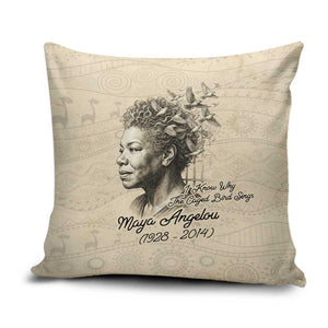 Maya Angelou Pillow Cover I Know Why The Caged Bird Sings - African Pride