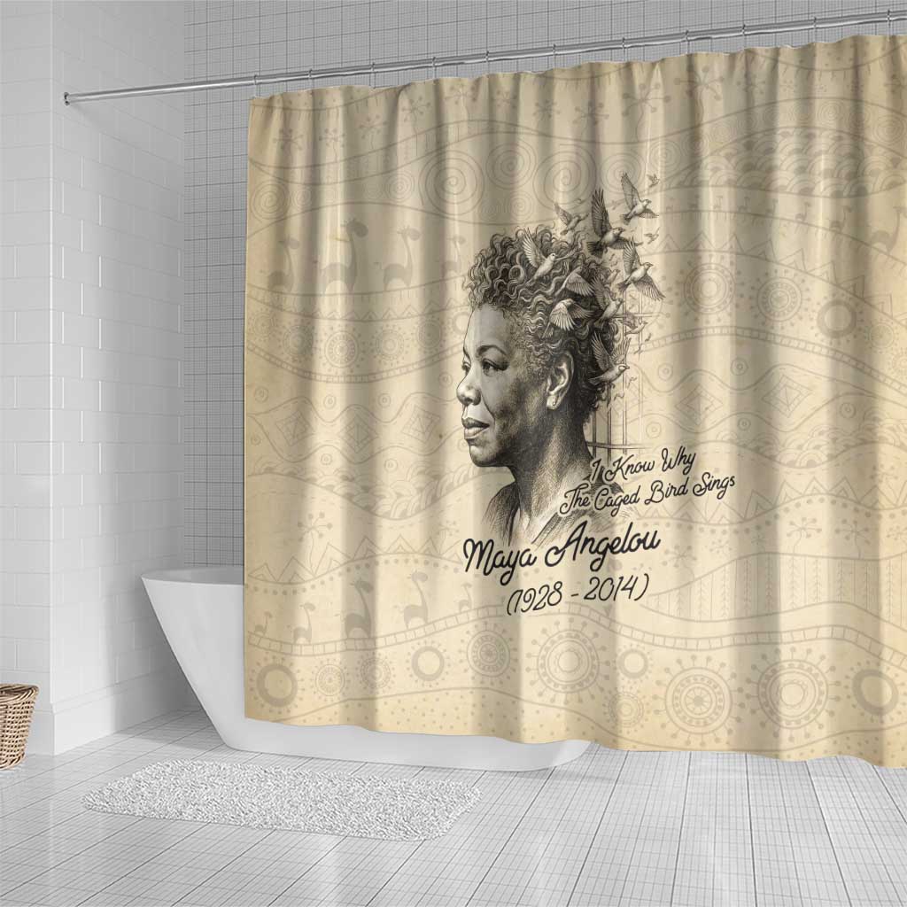 Maya Angelou Shower Curtain I Know Why The Caged Bird Sings - African Pride