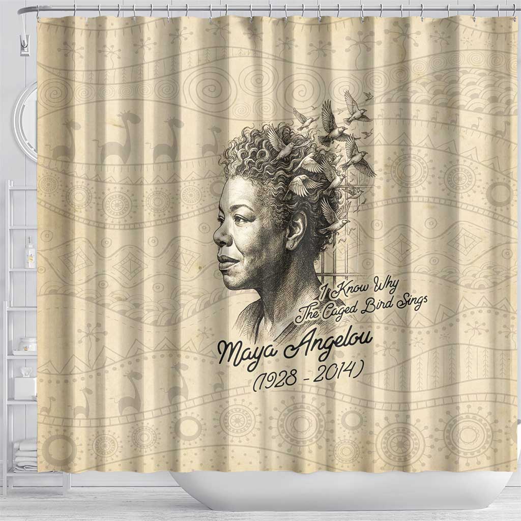 Maya Angelou Shower Curtain I Know Why The Caged Bird Sings - African Pride