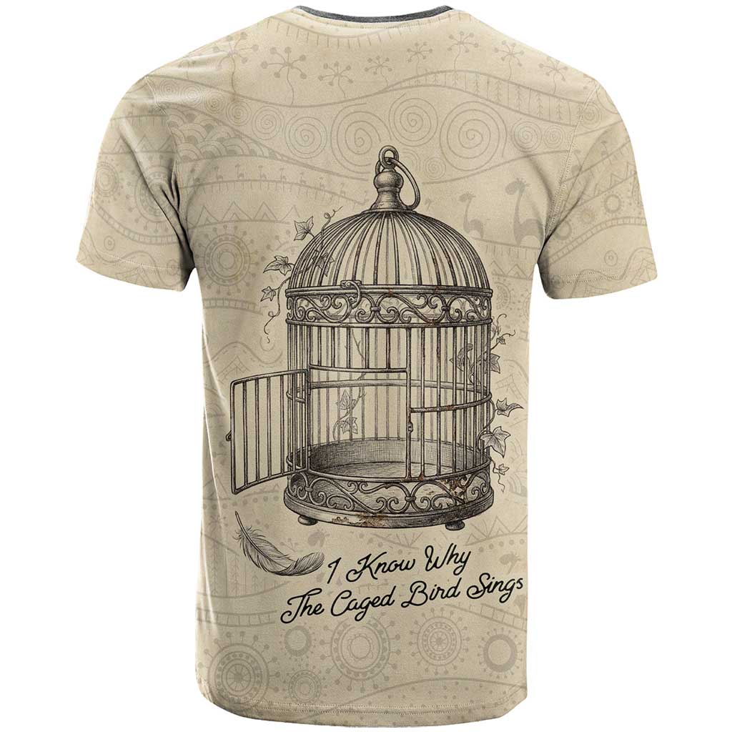 Maya Angelou T shirt I Know Why The Caged Bird Sings - African Pride