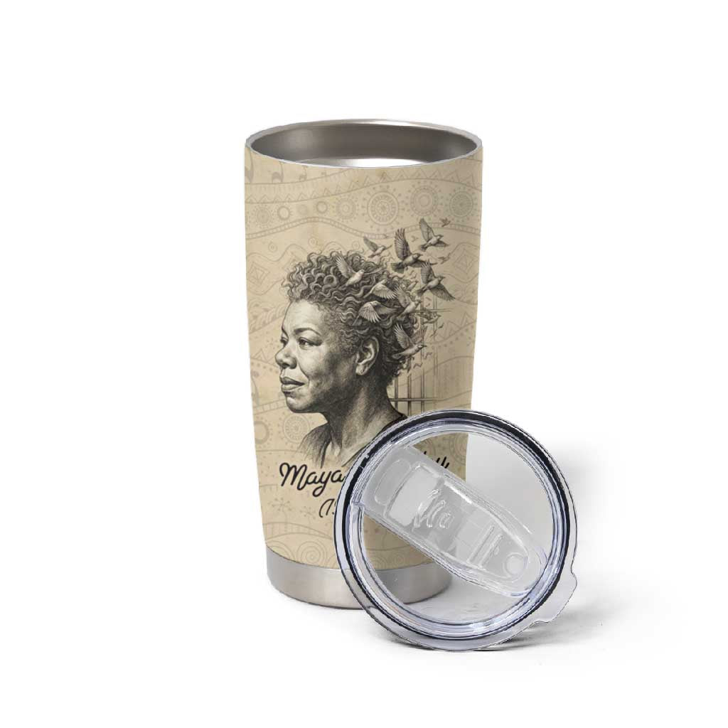 Maya Angelou Tumbler Cup I Know Why The Caged Bird Sings - African Pride