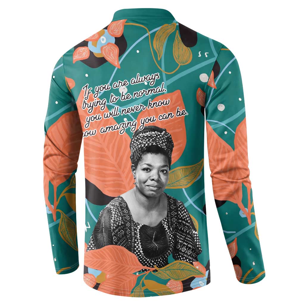 Maya Angelou Button Sweatshirt Inspirational Quote Design Vibrant Teal and Orange Leaf Motif