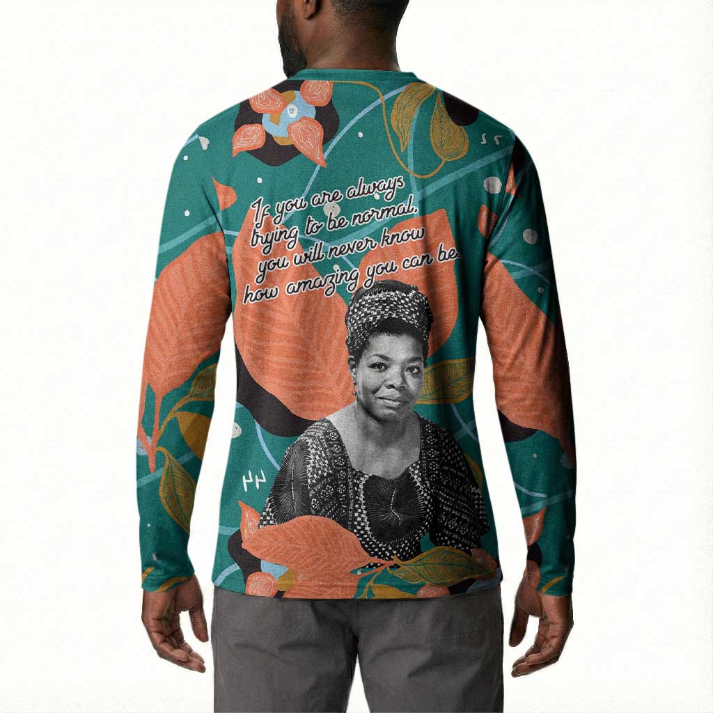 Maya Angelou Button Sweatshirt Inspirational Quote Design Vibrant Teal and Orange Leaf Motif