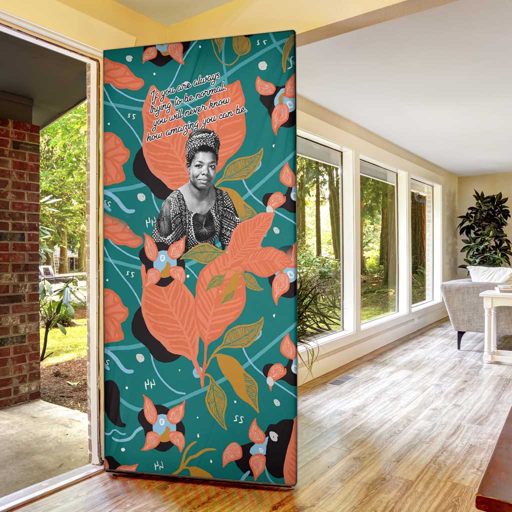 Maya Angelou Door Cover Inspirational Quote Design Vibrant Teal and Orange Leaf Motif - African Pride