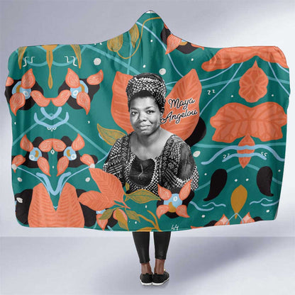 Maya Angelou Hooded Blanket Inspirational Quote Design Vibrant Teal and Orange Leaf Motif - African Pride