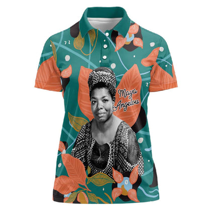 Maya Angelou Women Polo Shirt Inspirational Quote Design Vibrant Teal and Orange Leaf Motif - African Pride