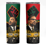 Martin Luther King Jr And Malcolm X Skinny Tumbler Civil Rights Leaders - Black History Equality Freedom March
