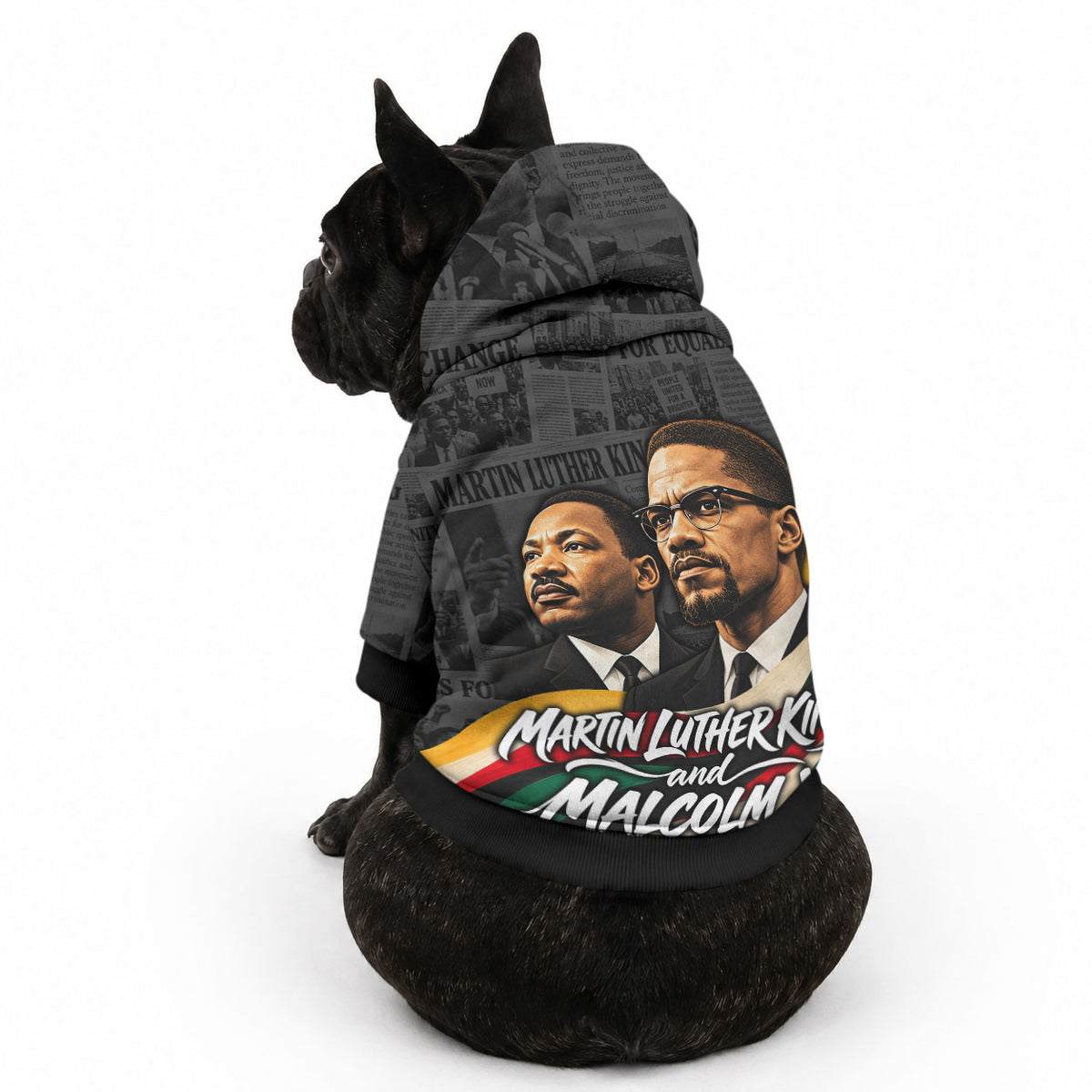 MLK And Malcolm X Civil Rights Pet Hoodie Martin Luther King Jr - Pan African Flag - Vintage Newspaper