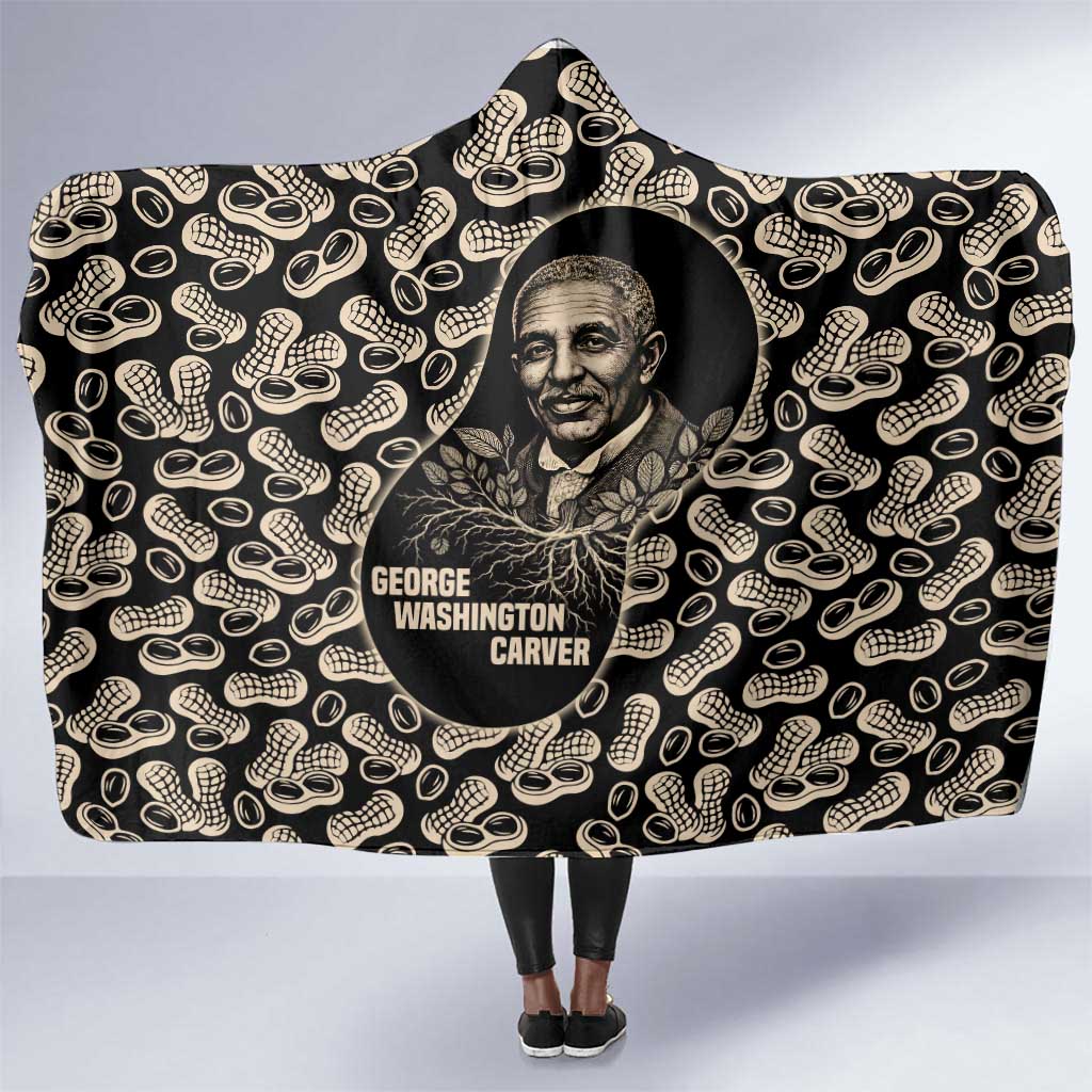 George Washington Carver Hooded Blanket Peanut From Soil Comes Knowledge Quote and Agricultural Roots - African Pride