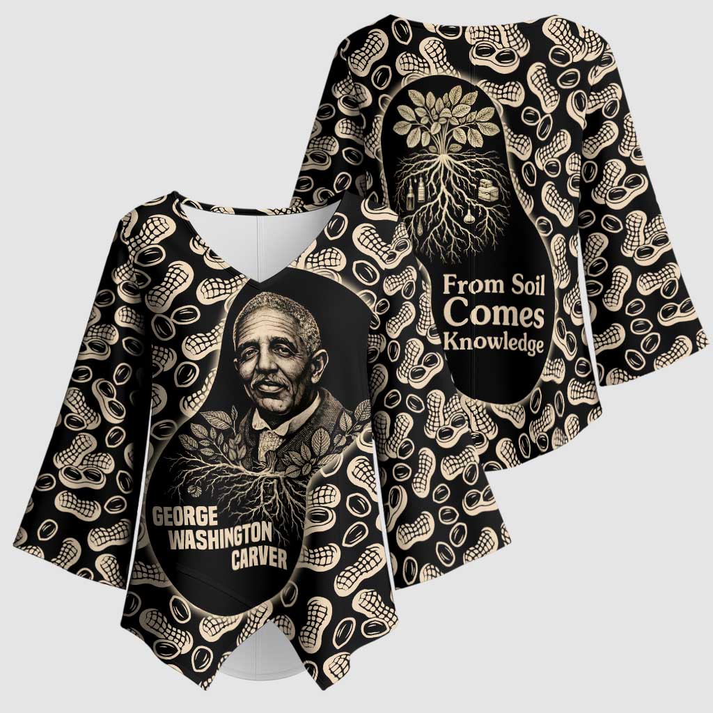 George Washington Carver Kimono Sleeve Blouse Peanut From Soil Comes Knowledge Quote and Agricultural Roots - African Pride