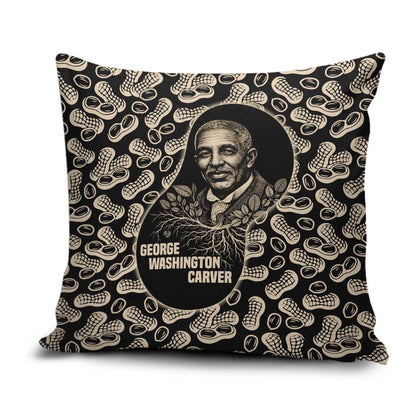 George Washington Carver Pillow Cover Peanut From Soil Comes Knowledge Quote and Agricultural Roots - African Pride
