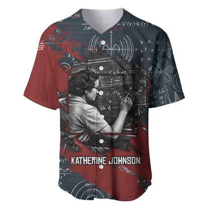 Katherine Johnson Baseball Jersey with Chalkboard Math Scene, Verify the Numbers Quote and Space Orbit - African Pride