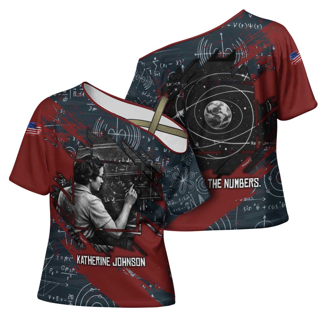 Katherine Johnson Cross Shoulder Shirt with Chalkboard Math Scene, Verify the Numbers Quote and Space Orbit - African Pride