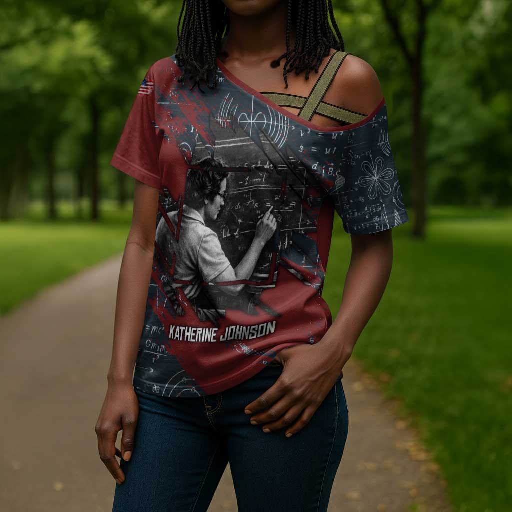 Katherine Johnson Cross Shoulder Shirt with Chalkboard Math Scene, Verify the Numbers Quote and Space Orbit - African Pride