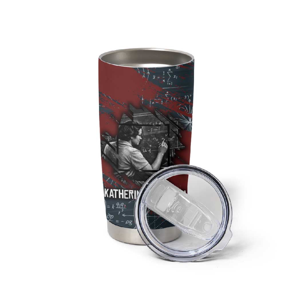 Katherine Johnson Tumbler Cup with Chalkboard Math Scene, Verify the Numbers Quote and Space Orbit - African Pride