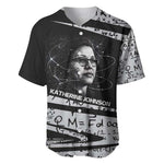Katherine Johnson Baseball Jersey with Orbital Space Portrait, Historic NASA Launch Dates and Physics - African Pride