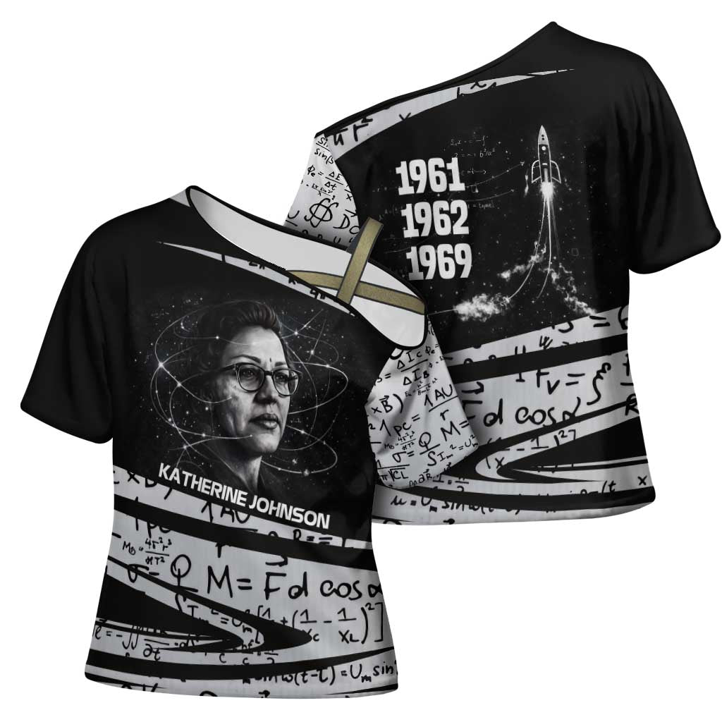 Katherine Johnson Cross Shoulder Shirt with Orbital Space Portrait, Historic NASA Launch Dates and Physics - African Pride