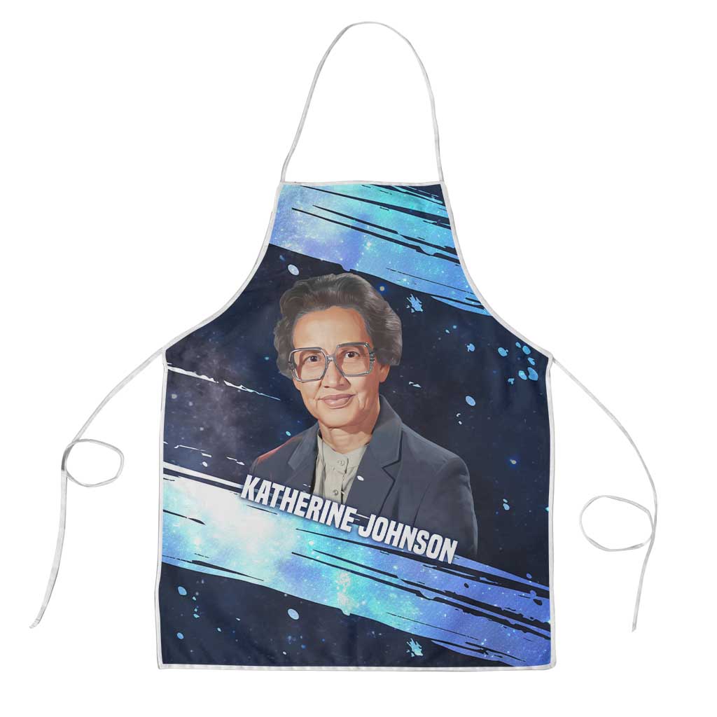 Katherine Johnson Apron with Galaxy Background, Hidden No More Quote and Rocket Brain Equation - African Pride