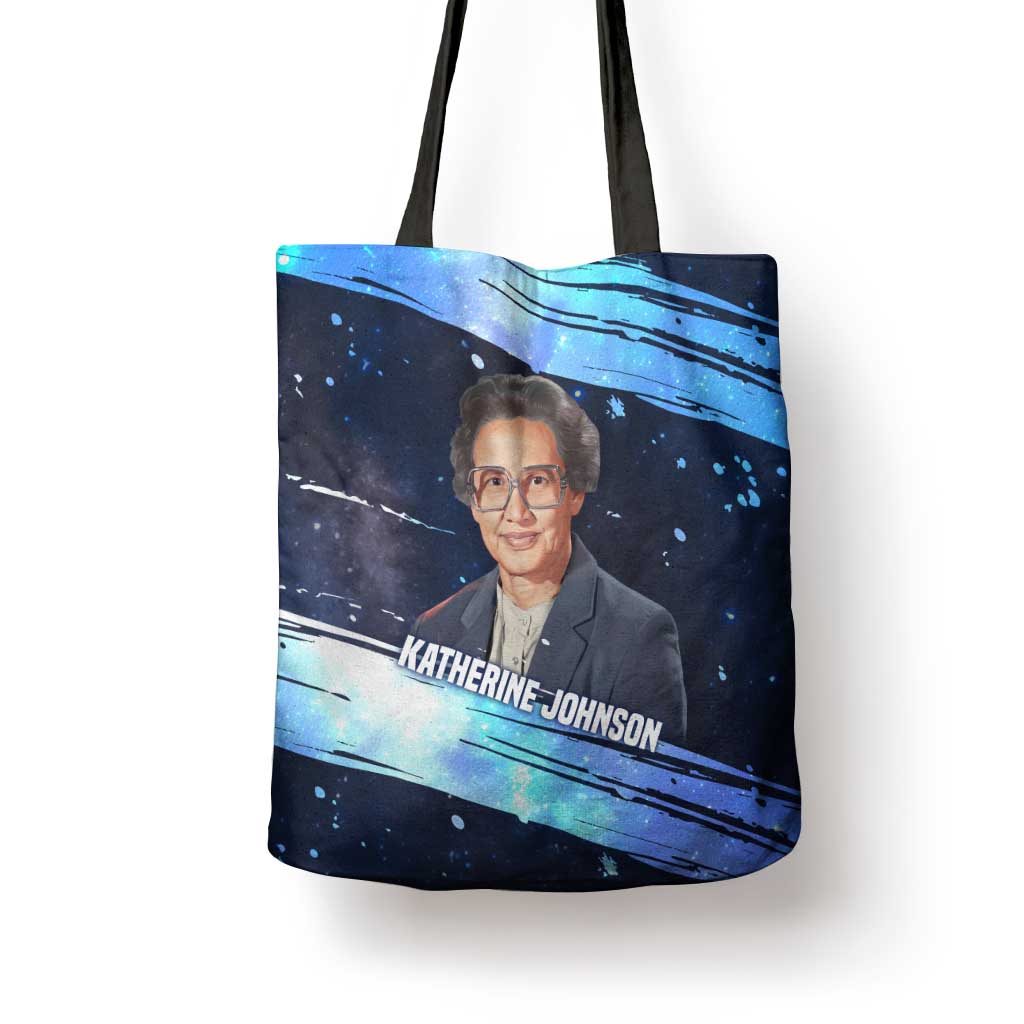 Katherine Johnson Tote Bag with Galaxy Background, Hidden No More Quote and Rocket Brain Equation - African Pride