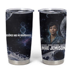 Mae Jemison Tumbler Cup with Space Portrait Design, Science Has No Boundaries Quote and DNA Book Elements - African Pride