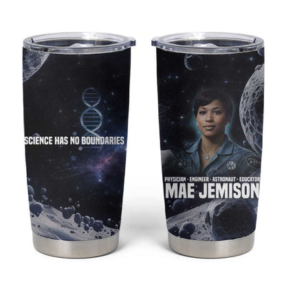 Mae Jemison Tumbler Cup with Space Portrait Design, Science Has No Boundaries Quote and DNA Book Elements - African Pride