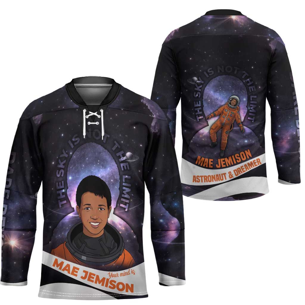 Mae Jemison Hockey Jersey Cartoon Astronaut Portrait, The Sky Is Not the Limit Quote and Galaxy Dreamer - African Pride