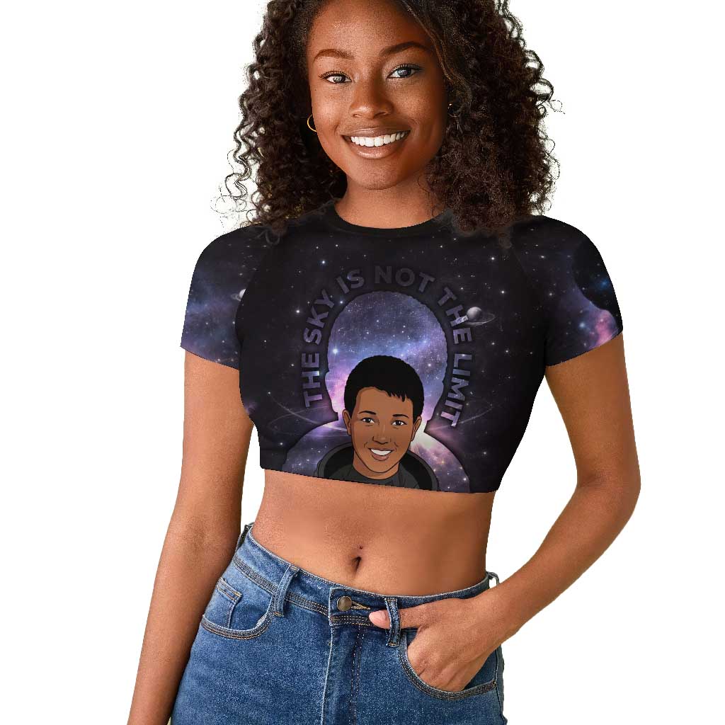 Mae Jemison Raglan Cropped T shirt Cartoon Astronaut Portrait, The Sky Is Not the Limit Quote and Galaxy Dreamer - African Pride