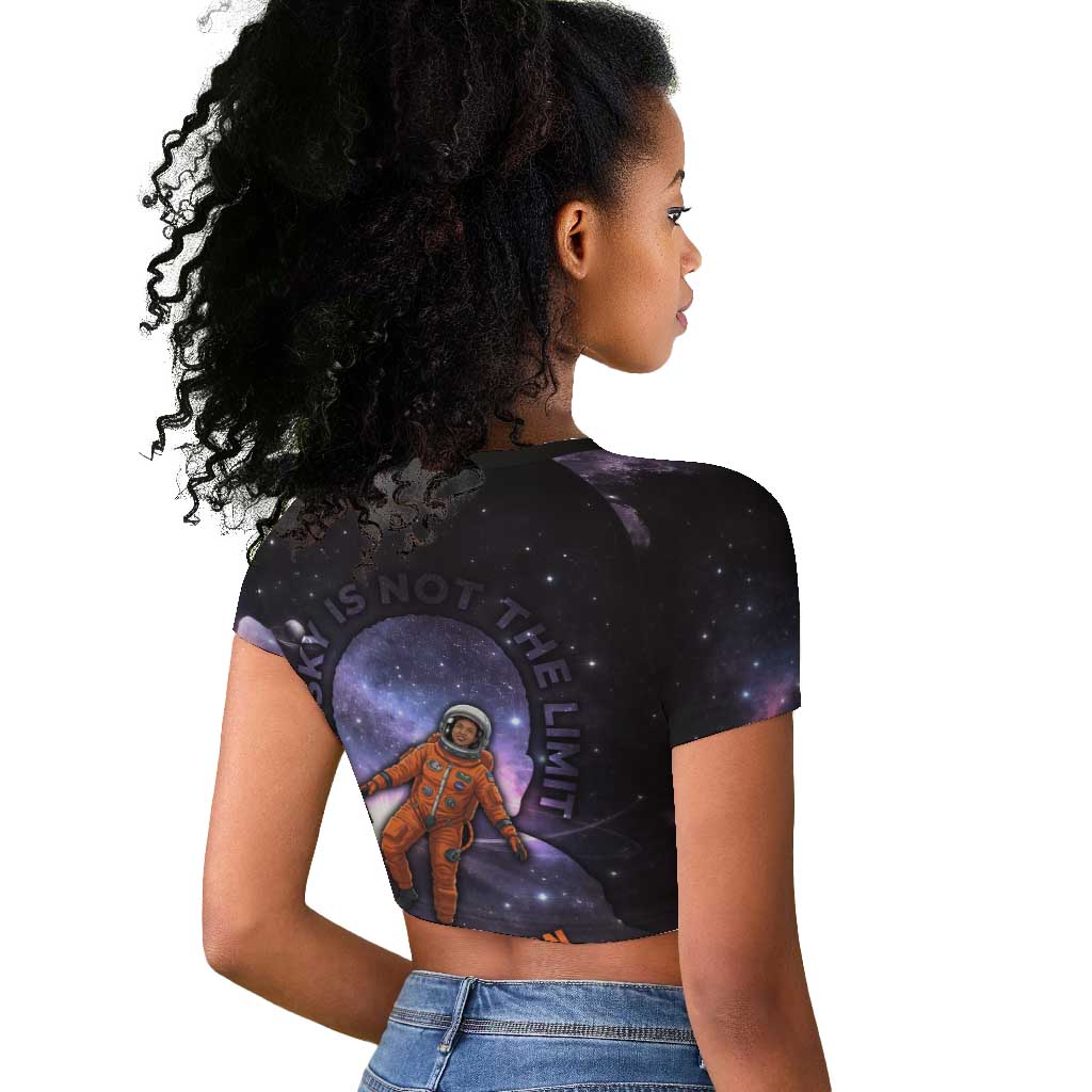 Mae Jemison Raglan Cropped T shirt Cartoon Astronaut Portrait, The Sky Is Not the Limit Quote and Galaxy Dreamer - African Pride