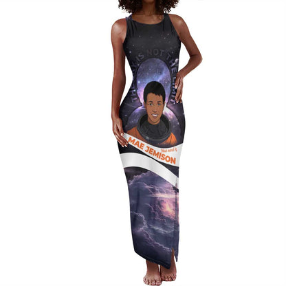 Mae Jemison Tank Maxi Dress Cartoon Astronaut Portrait, The Sky Is Not the Limit Quote and Galaxy Dreamer - African Pride