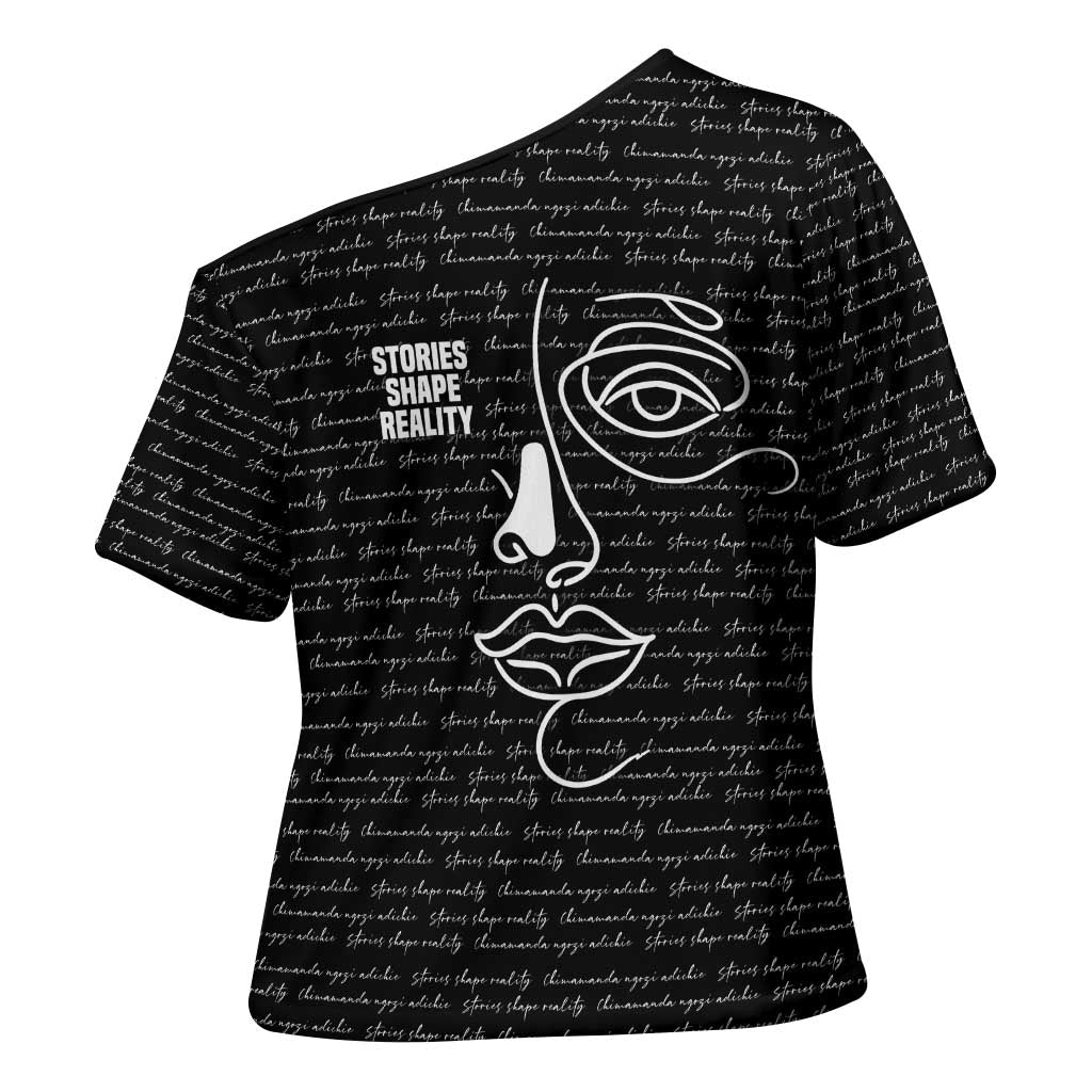 Chimamanda Ngozi Adichie Cross Shoulder Shirt with Expressive Speaking Portrait, Stories Shape Reality - African Pride