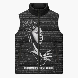 Chimamanda Ngozi Adichie Sleeveless Puffer Jacket with Expressive Speaking Portrait, Stories Shape Reality - African Pride