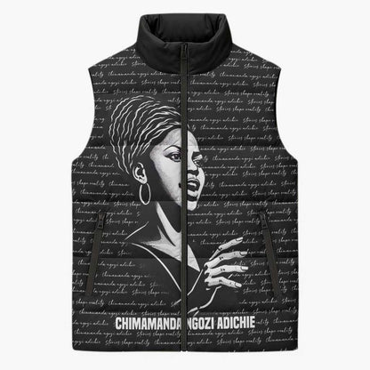 Chimamanda Ngozi Adichie Sleeveless Puffer Jacket with Expressive Speaking Portrait, Stories Shape Reality - African Pride