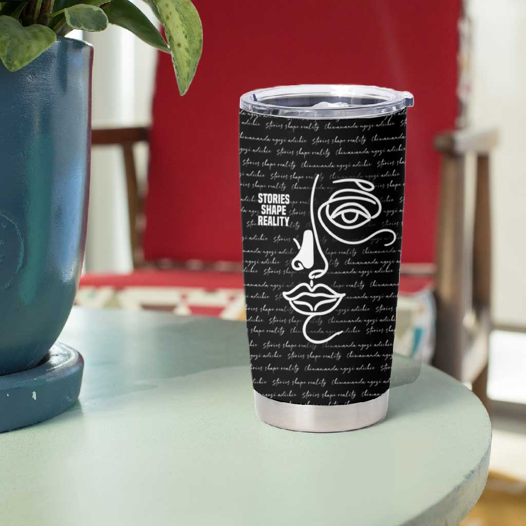 Chimamanda Ngozi Adichie Tumbler Cup with Expressive Speaking Portrait, Stories Shape Reality - African Pride