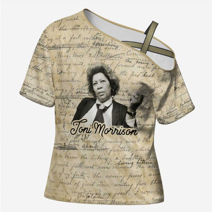Toni Morrison Cross Shoulder Shirt Handwritten Manuscript Powerful Portrait with Feather Pen Quote - African Pride