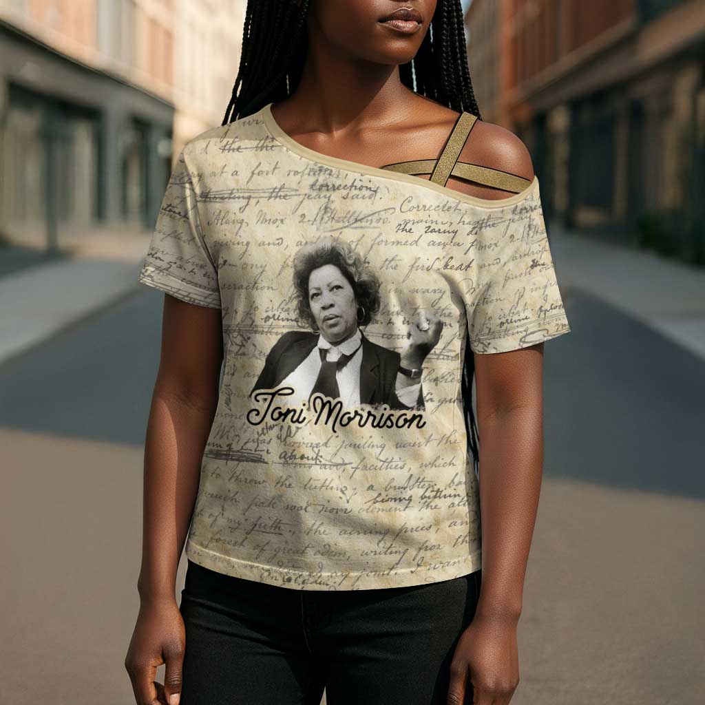 Toni Morrison Cross Shoulder Shirt Handwritten Manuscript Powerful Portrait with Feather Pen Quote - African Pride